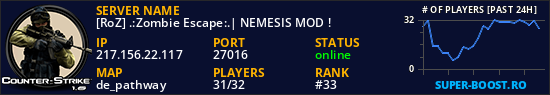 [RoZ] .:Zombie Escape.:| NEMESIS MOD !