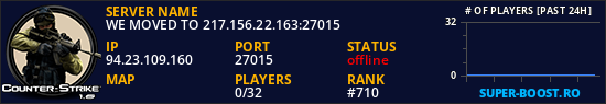 WE MOVED TO 217.156.22.163:27015